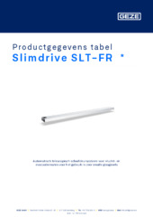 Slimdrive SLT-FR  * Productgegevens tabel NL