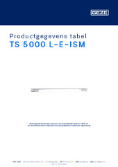 TS 5000 L-E-ISM Productgegevens tabel NL