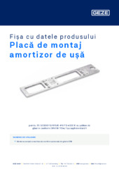 Placă de montaj amortizor de ușă Fișa cu datele produsului RO