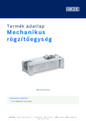 Mechanikus rögzítőegység Termék adatlap HU