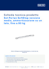 Set Perlan SoftStop versione media, ammortizzazione su un lato, fino a 80 kg Scheda tecnica prodotto IT