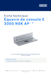 Équerre de console E 3000 NSK AP  * Fiche technique FR