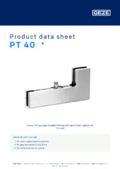 PT 40  * Product data sheet EN