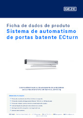 Sistema de automatismo de portas batente ECturn Ficha de dados de produto PT