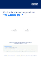 TS 4000 IS  * Ficha de dados de produto PT