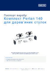 Комплект Perlan 140 для дерев’яних стулок Паспорт виробу UK