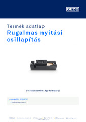 Rugalmas nyitási csillapítás Termék adatlap HU