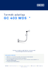 GC 403 WDS  * Termék adatlap HU