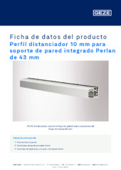 Perfil distanciador 10 mm para soporte de pared integrado Perlan de 43 mm Ficha de datos del producto ES