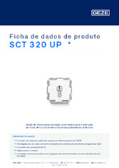 SCT 320 UP  * Ficha de dados de produto PT