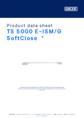TS 5000 E-ISM/G SoftClose  * Product data sheet EN
