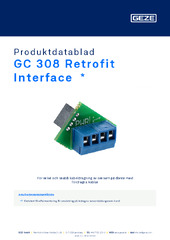 GC 308 Retrofit Interface  * Produktdatablad SV