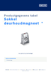 Sokkel deurhoudmagneet  * Productgegevens tabel NL