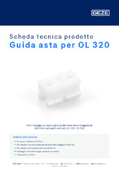 Guida asta per OL 320 Scheda tecnica prodotto IT