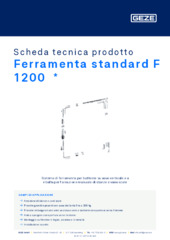 Ferramenta standard F 1200  * Scheda tecnica prodotto IT