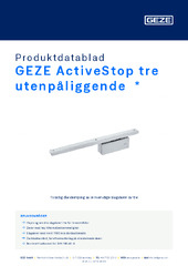GEZE ActiveStop tre utenpåliggende  * Produktdatablad NB