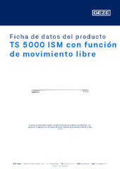 TS 5000 ISM con función de movimiento libre Ficha de datos del producto ES