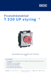 T 320 UP styring  * Produktdatablad NB
