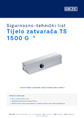 Tijelo zatvarača TS 1500 G  * Sigurnosno-tehnički list HR