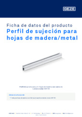 Perfil de sujeción para hojas de madera/metal Ficha de datos del producto ES