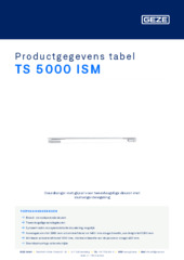 TS 5000 ISM Productgegevens tabel NL