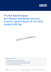 Kit Perlan SoftStop version courte, amortisseur d‘un côté, jusqu'à 80 kg Fiche technique FR