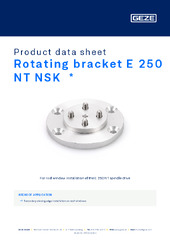 Rotating bracket E 250 NT NSK  * Product data sheet EN