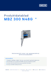 MBZ 300 N48G  * Produktdatablad NB