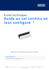 Guide au sol continu en inox configuré  * Fiche technique FR