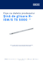Șină de glisare R-ISM/S TS 5000  * Fișa cu datele produsului RO