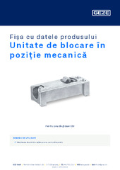 Unitate de blocare în poziție mecanică Fișa cu datele produsului RO