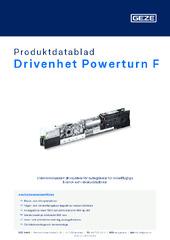 Drivenhet Powerturn F Produktdatablad SV