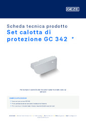 Set calotta di protezione GC 342  * Scheda tecnica prodotto IT