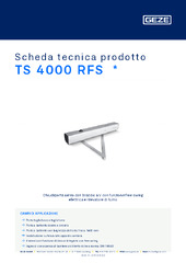 TS 4000 RFS  * Scheda tecnica prodotto IT