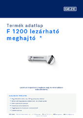 F 1200 lezárható meghajtó  * Termék adatlap HU