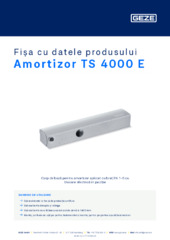 Amortizor TS 4000 E Fișa cu datele produsului RO