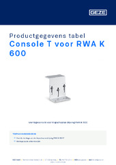 Console T voor RWA K 600 Productgegevens tabel NL