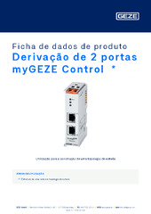 Derivação de 2 portas myGEZE Control  * Ficha de dados de produto PT