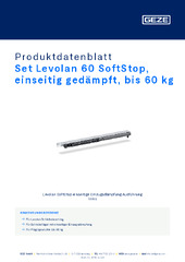 Set Levolan 60 SoftStop, einseitig gedämpft, bis 60 kg Produktdatenblatt DE