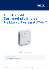 Sæt med styring og trykknap Perlan AUT-NT Produktdatablad DA