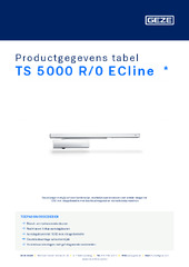 TS 5000 R/0 ECline  * Productgegevens tabel NL