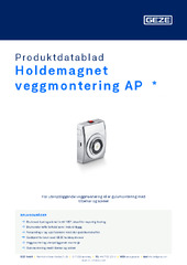 Holdemagnet veggmontering AP  * Produktdatablad NB