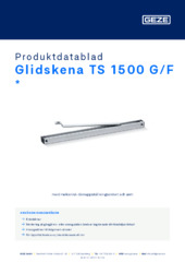 Glidskena TS 1500 G/F  * Produktdatablad SV