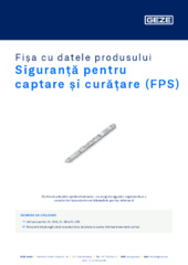 Siguranță pentru captare și curățare (FPS) Fișa cu datele produsului RO