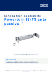 Powerturn IS/TS anta passiva  * Scheda tecnica prodotto IT