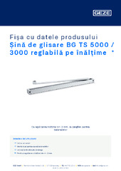 Șină de glisare BG TS 5000 / 3000 reglabilă pe înălțime  * Fișa cu datele produsului RO