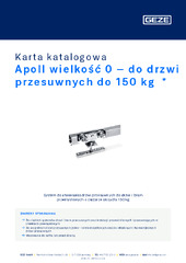 Apoll wielkość 0 – do drzwi przesuwnych do 150 kg  * Karta katalogowa PL