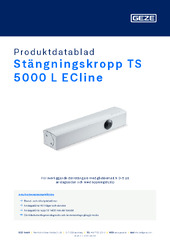 Stängningskropp TS 5000 L ECline Produktdatablad SV