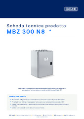 MBZ 300 N8  * Scheda tecnica prodotto IT
