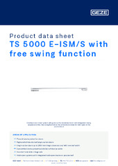 TS 5000 E-ISM/S with free swing function Product data sheet EN